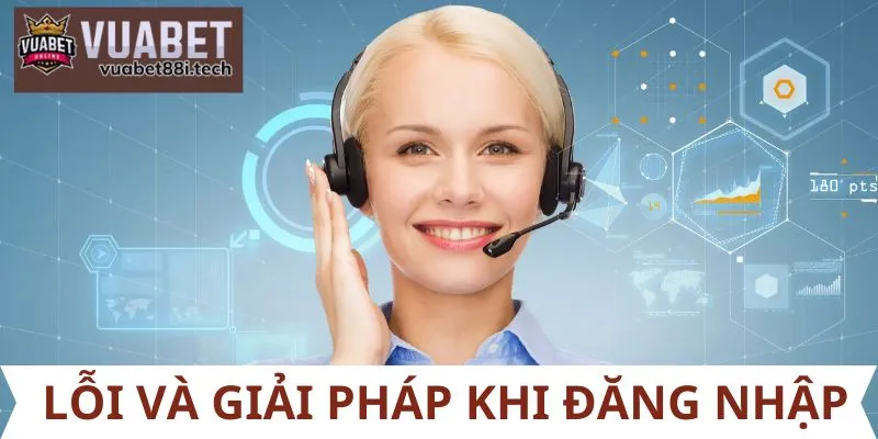 Lỗi và giải pháp khi đăng nhập